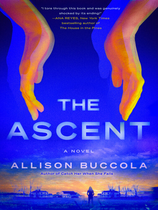 Title details for The Ascent by Allison Buccola - Wait list
